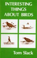 Interesting Things About Birds