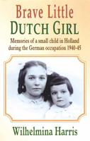 Brave Little Dutch Girl