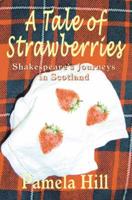 A Tale of Strawberries