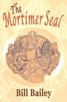 The Mortimer Seal