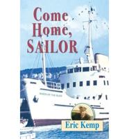 Come Home, Sailor