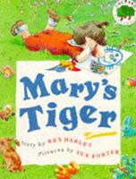 Mary's Tiger