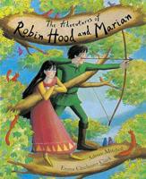 The Adventures of Robin Hood and Marian