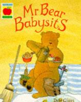 Mr Bear Babysits