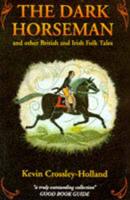 The Dark Horseman and Other British and Irish Folk Tales
