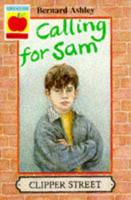 Calling for Sam