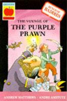 The Voyage of the Purple Prawn