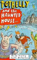 Potbelly and the Haunted House