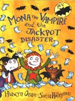 Mona the Vampire and the Jackpot Disaster