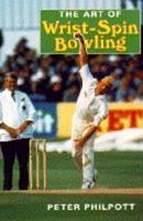 The Art of Wrist-Spin Bowling