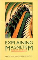 Explaining Magnetism