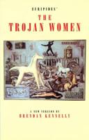 Euripides' The Trojan Women