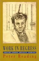 Work in Regress