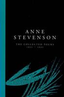 The Collected Poems of Anne Stevenson