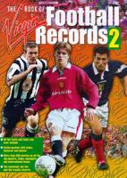 The Virgin Book of Football Records 2