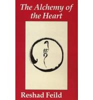 The Alchemy of the Heart