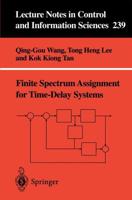Finite Spectrum Assignment for Time-Delay Systems