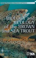 Biology and Ecology of the Brown Sea Trout
