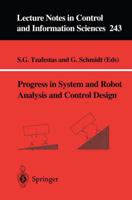 Progress in System and Robot Analysis and Control Design