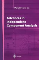 Advances in Independent Component Analysis