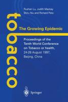 Tobacco, the Growing Epidemic