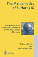 The Mathematics of Surfaces IX