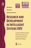 Research and Development in Intelligent Systems XVII : Proceedings of ES2000, the Twentieth SGES International Conference on Knowledge Based Systems and Applied Artificial Intelligence, Cambridge, December 2000