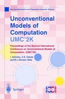 Unconventional Models of Computation, UMC'2K