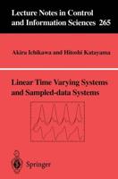 Linear Time Varying Systems and Sampled-Data Systems