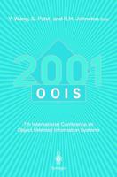 Oois 2001: 7th International Conference on Object-Oriented Information Systems 27 29 August 2001, Calgary, Canada