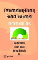 Environmentally-Friendly Product Development : Methods and Tools