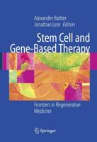 Stem Cell and Gene-Based Therapy : Frontiers in Regenerative Medicine
