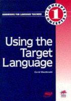 Using the Target Language