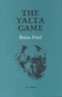The Yalta Game (After Chekhov)