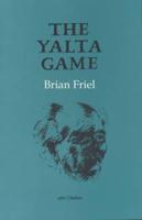 The Yalta Game (After Chekhov)