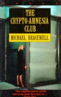 The Crypto-Amnesia Club