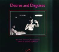 Desires and Disguises