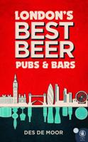 London's Best Beer, Pubs & Bars
