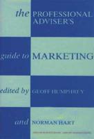 The Professional Adviser's Guide to Marketing