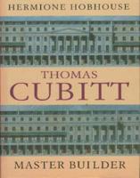 Thomas Cubitt, Master Builder