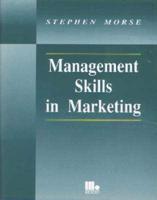 Management Skills in Marketing
