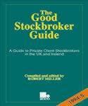 The Good Stockbroker Guide