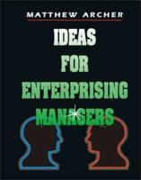 Ideas for Enterprising Managers