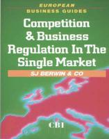 Competition and Business Regulation in the Single Market