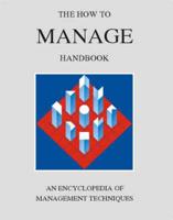 The How to Manage Handbook