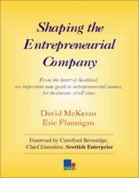 Shaping the Entrepreneurial Company