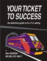 Your Ticket to Success
