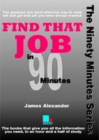 Find That Job in 90 Minutes