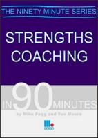 Strengths Coaching in 90 Minutes