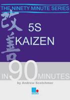 5S Kaizen in 90 Minutes
